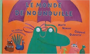 Le monde de Nounouille