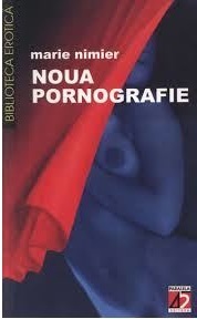 La Nouvelle Pornographie - Traduction Roumain